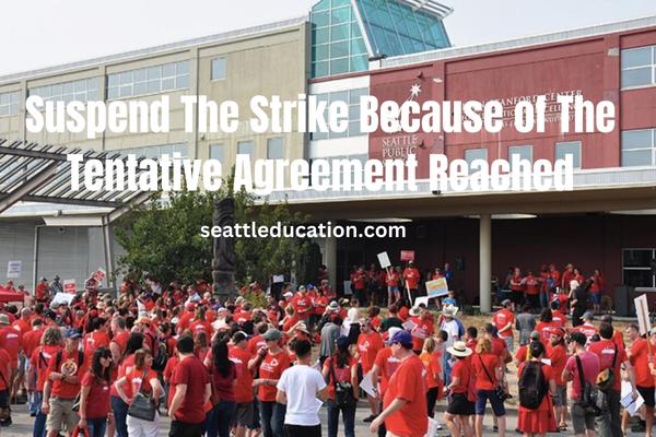 from-strike-to-suspension for reaching the tentative agreement