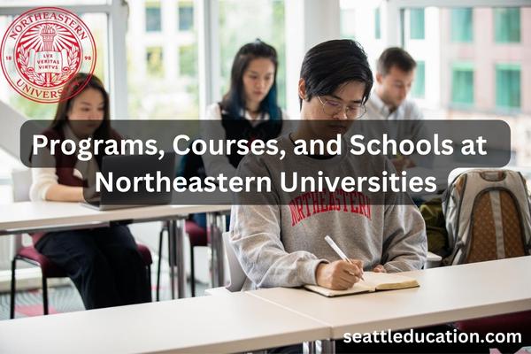 programs courses schools at northeastern university