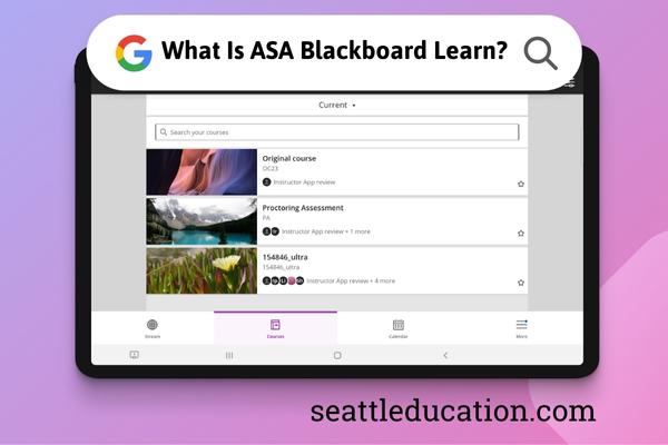 What is ASA Blackboard Learn?