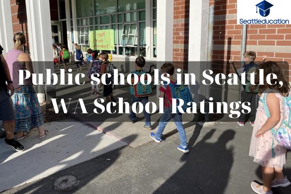 Public Schools In Seattle, WA School Ratings