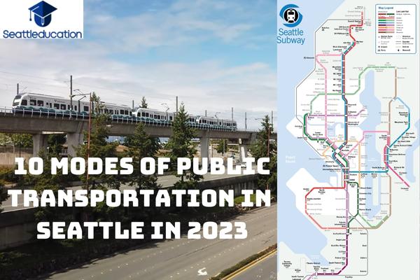 10 Modes Of Public Transportation in Seattle In 2023