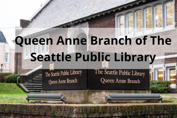 Queen Anne Branch of The Seattle Public Library