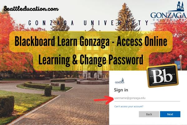 Blackboard Learn Gonzaga – Access Online Learning & Change Password