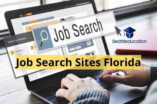 Job Search Sites Florida: Finding The Right Opportunities