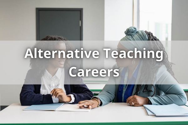 Alternative Teaching Careers