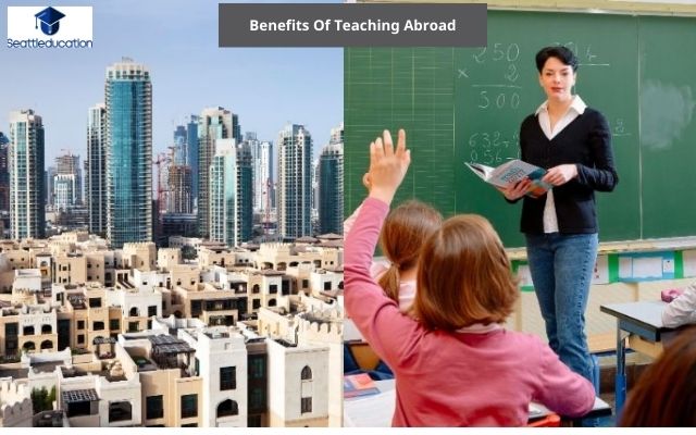 Benefits Of Teaching Abroad