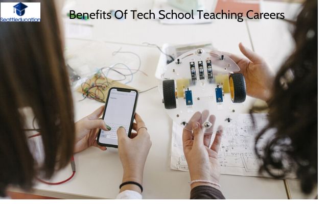 best tech school teaching Careers: The Ultimate Evaluation