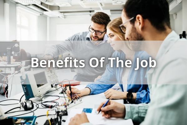 Benefits Of The Job