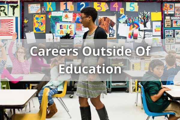 Careers Outside Of Education