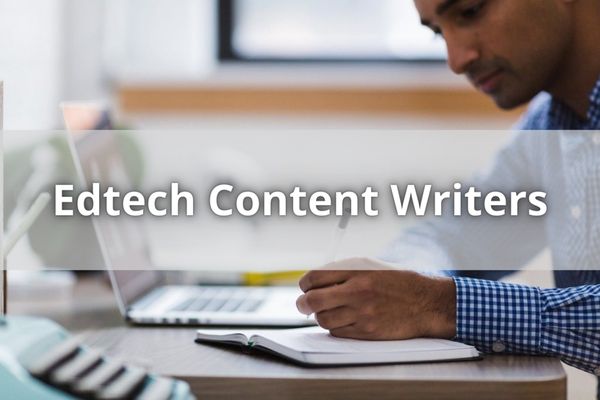 Edtech Content Writers