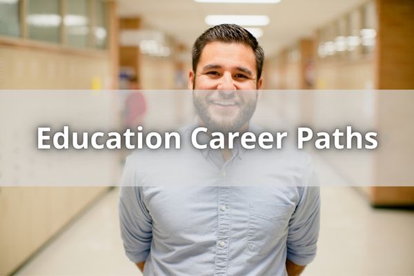 Education Career Paths