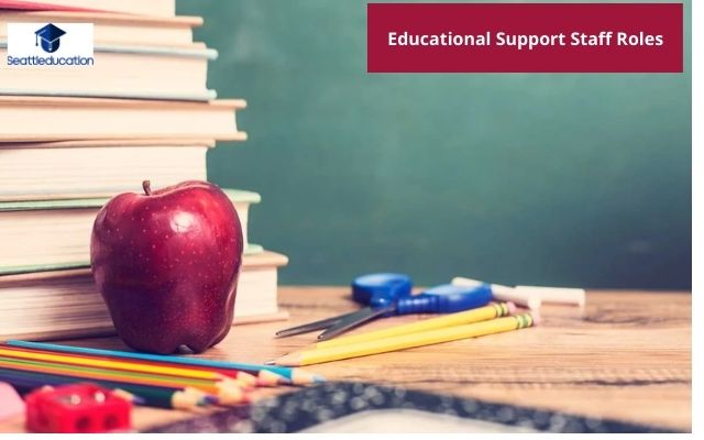 Educational Support Staff Roles