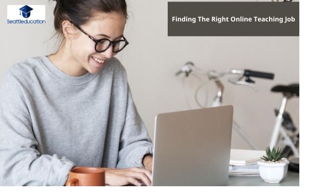 Finding The Right Online Teaching Job