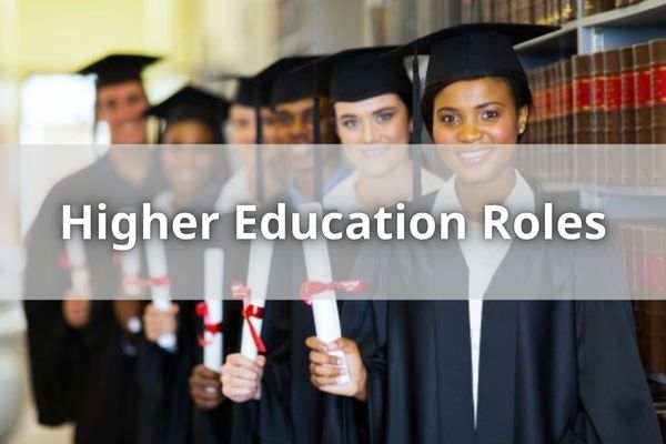 Higher Education Roles