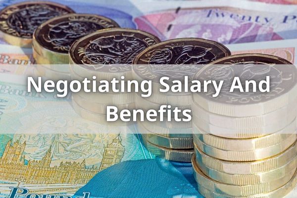 Negotiating Salary And Benefits