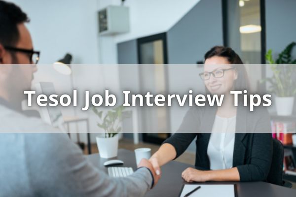 Tesol Job Interview Tips