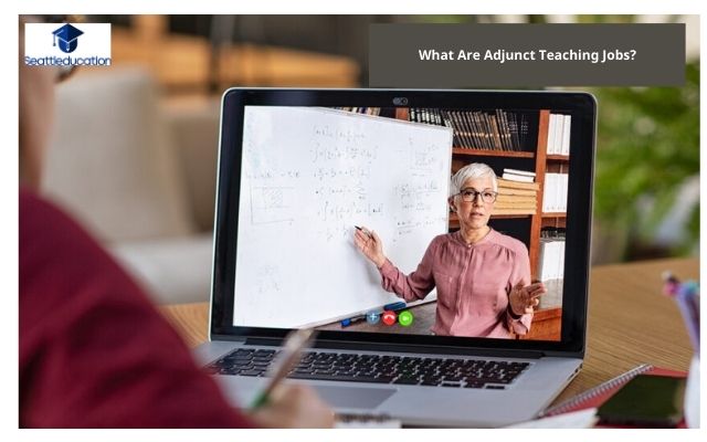 What Are Adjunct Teaching Jobs