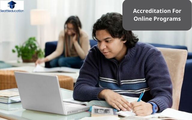 Accreditation For Online Programs