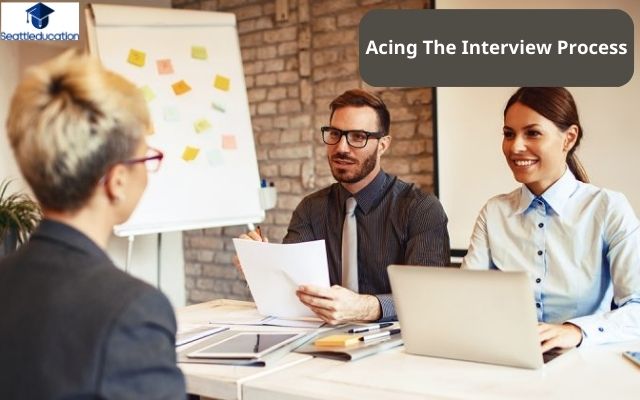Acing The Interview Process