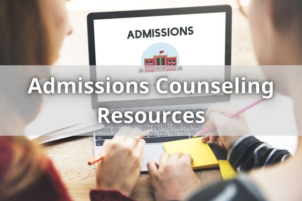 Admissions Counseling Resources