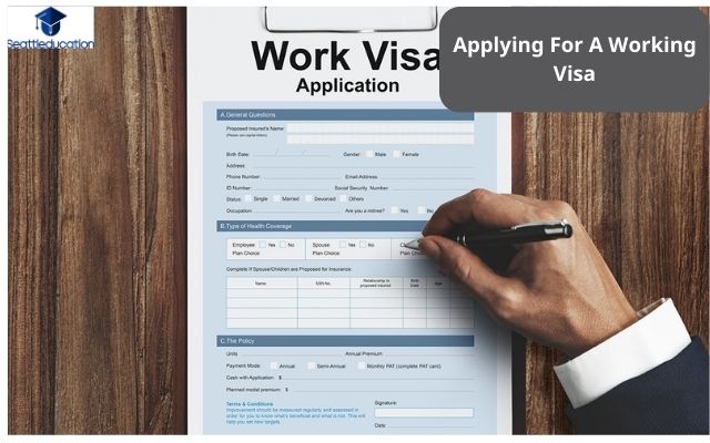Applying For A Working Visa