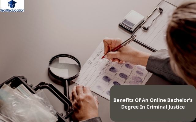 Benefits Of An Online Bachelor's Degree In Criminal Justice