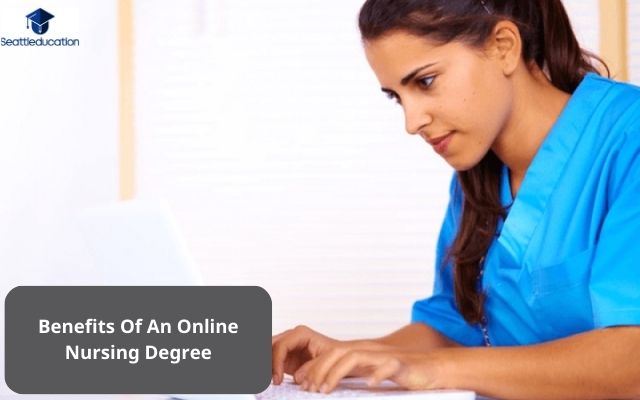 Benefits Of An Online Nursing Degree