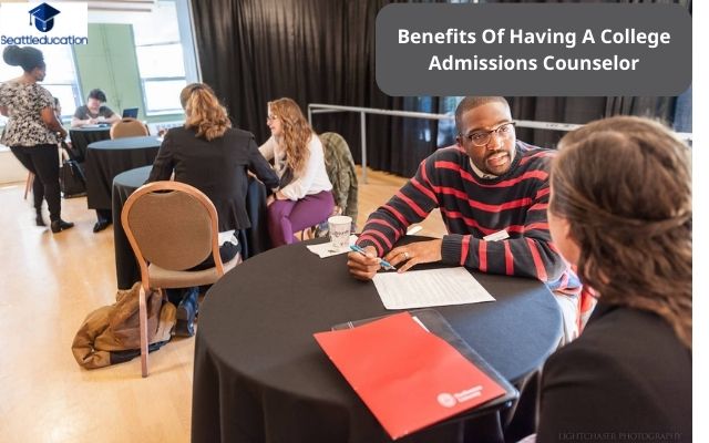 Benefits Of Having A College Admissions Counselor