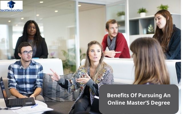 Benefits Of Pursuing An Online Master’S Degree