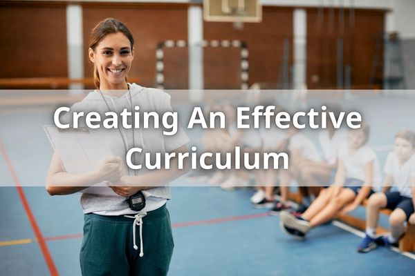 Creating An Effective Curriculum