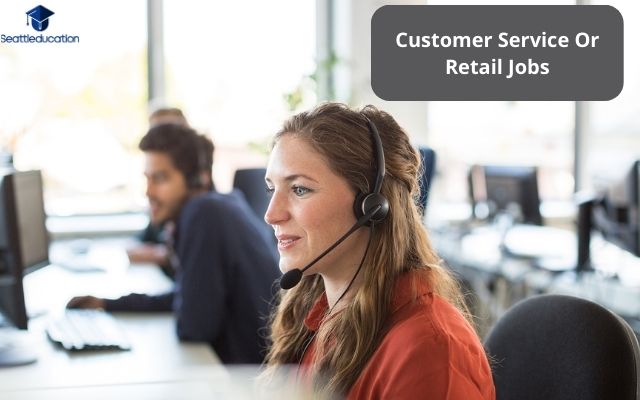 Customer Service Or Retail Jobs