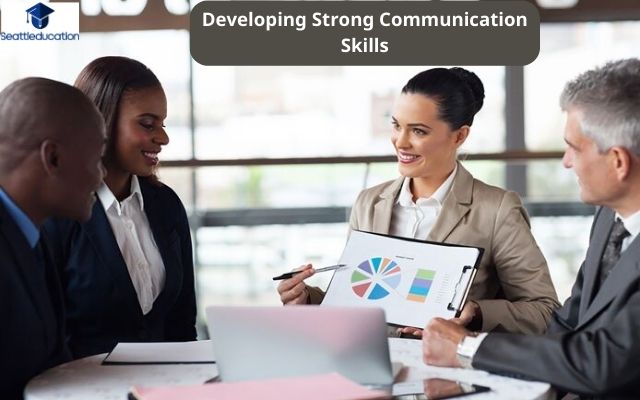 Developing Strong Communication Skills