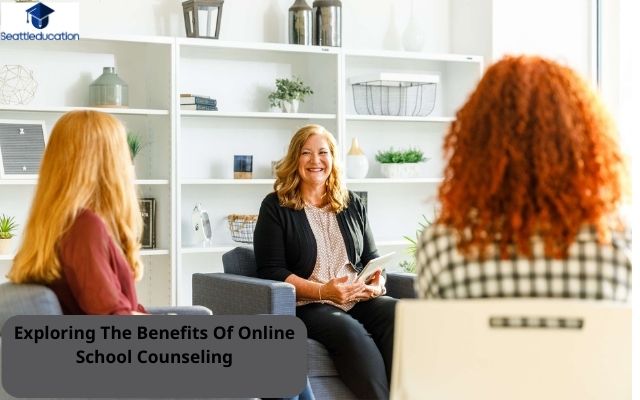 Exploring The Benefits Of Online School Counseling