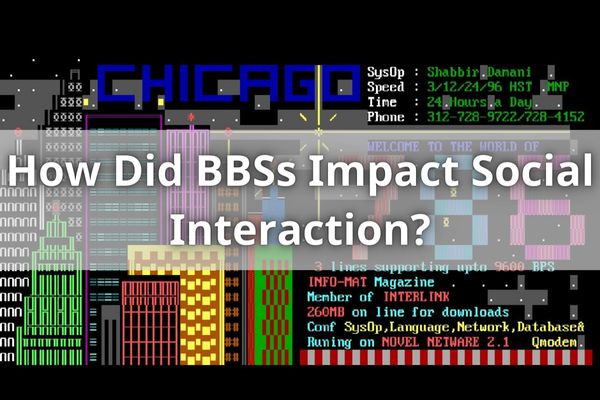 How Did BBSs Impact Social Interaction?