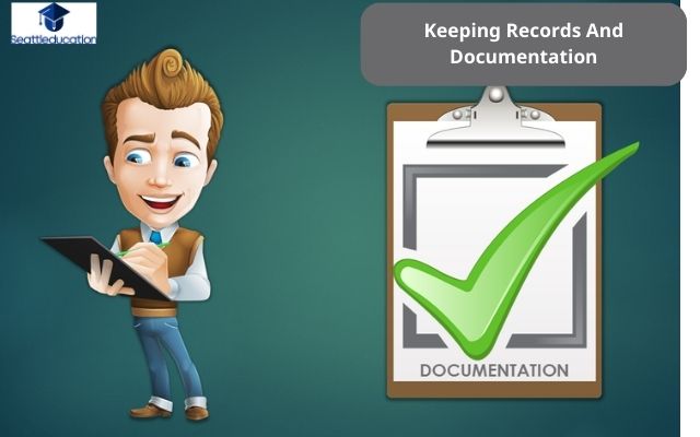 Keeping Records And Documentation