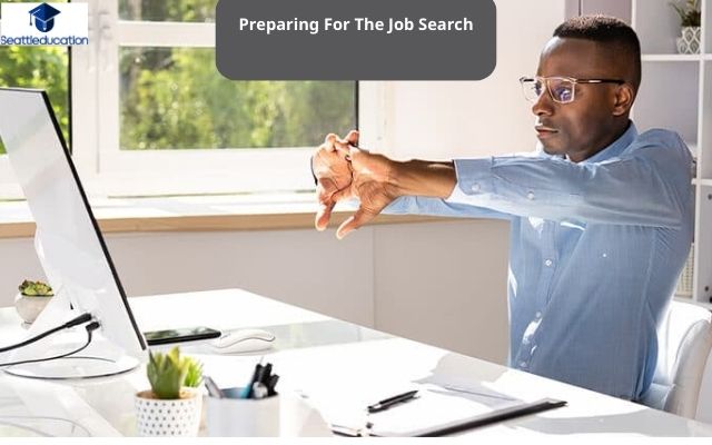 Preparing For The Job Search