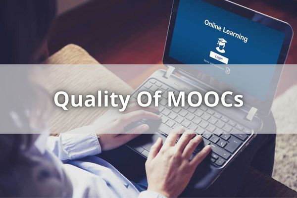 Quality Of MOOCs