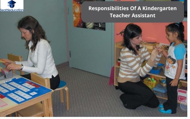Responsibilities Of A Kindergarten Teacher Assistant