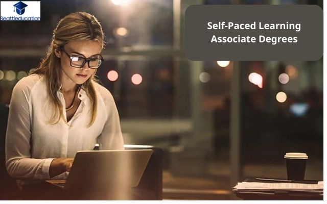 Self-Paced Learning Associate Degrees