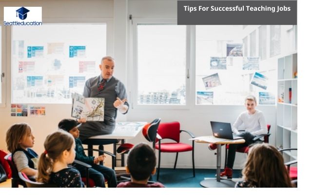 Tips For Successful Teaching Jobs