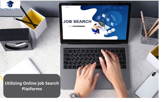 Utilizing Online Job Search Platforms
