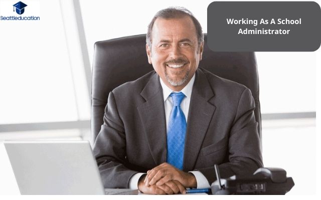 Working As A School Administrator