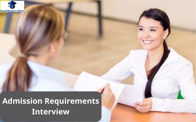 Admission Requirements Interview