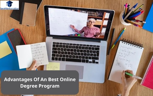 Advantages Of An Best Online Degree Program