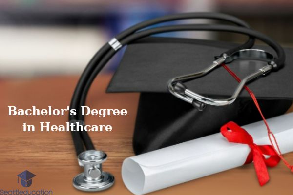 Best Bachelors Degrees In Healthcare of 2023