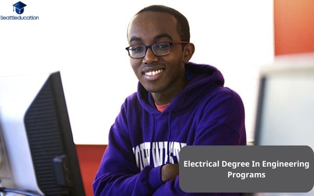 Electrical Degree In Engineering Programs