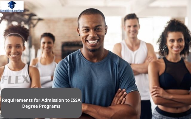 Requirements for Admission to ISSA Degree Programs