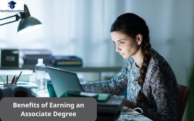 Benefits of Earning an Associate Degree