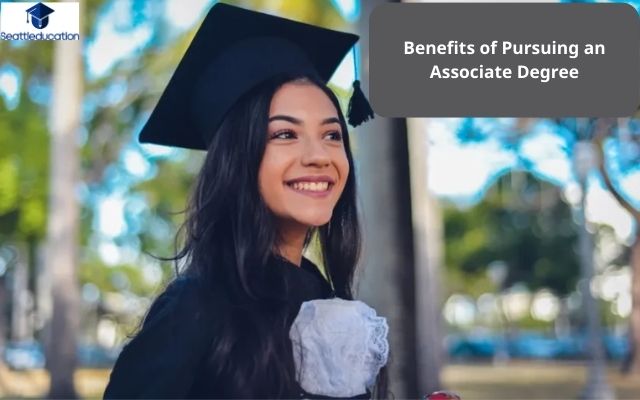 Benefits of Pursuing an Associate Degree
